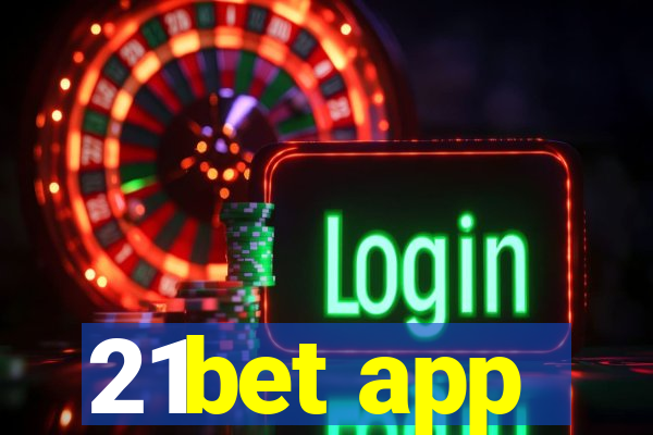 21bet app